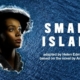 WIN TICKETS TO SMALL ISLAND